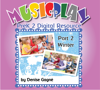 Musicplay PreK Part 2 Winter Digital Resource