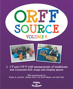 The Orff Source Volume 3