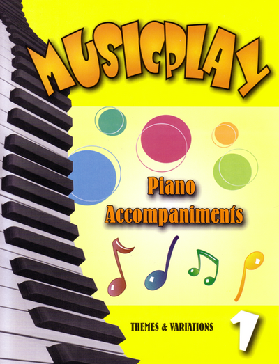 Musicplay Grade 1 Piano Accompaniments