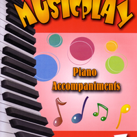 Musicplay Grade 3 Piano Accompaniments