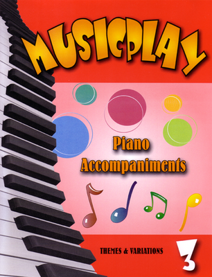 Musicplay Grade 3 Piano Accompaniments