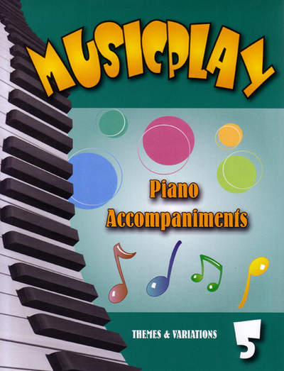 Musicplay Grade 5 Piano Accompaniment