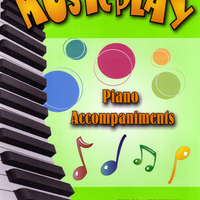 Musicplay Kindergarten Piano Accompaniments