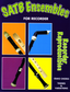 SATB Ensembles for Recorder