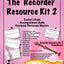 Recorder Resource Kit 2 Teacher Guide + Digital Resource