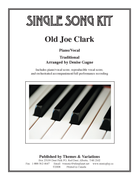 Old Joe Clark Single Song Kit Download