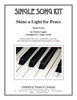 Shine A Light For Peace Single Song Kit Download