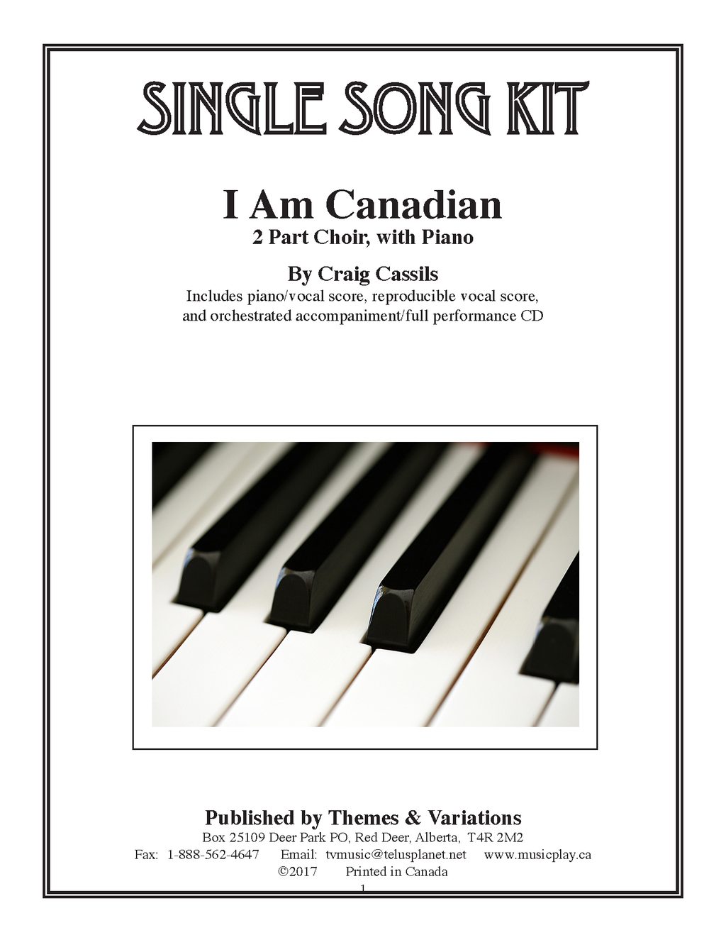I Am Canadian Single Song Kit Download