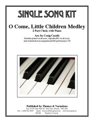 O Come, Little Children Medley Single Song Kit Download