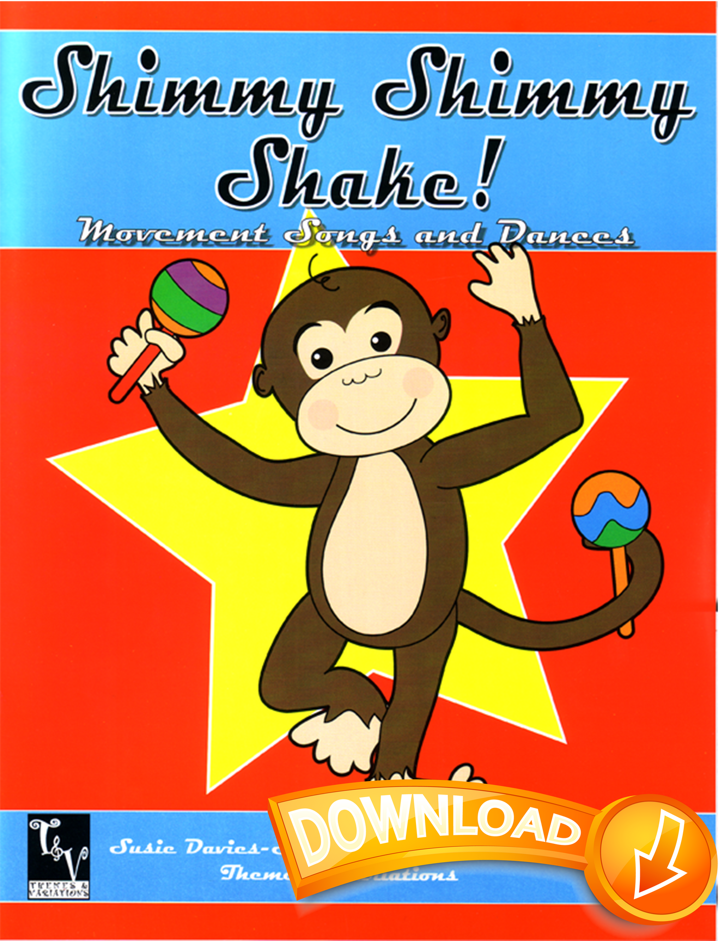 Shimmy Shimmy Shake!