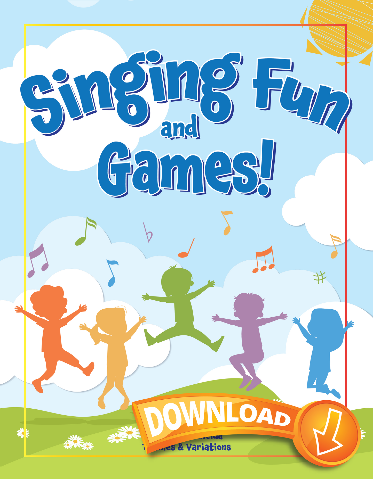 Singing Fun and Games!