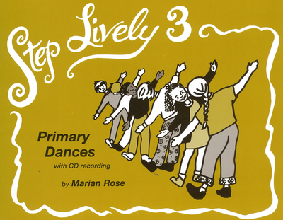 Step Lively 3: Primary Dances